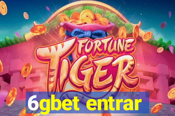 6gbet entrar